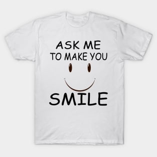 Ask Me To Make You Smile Essential T-Shirt Funny Knitting Gift,  Yarn Crocheter, Knitter Shirt, Grandma Gift, Mom Gifts, Cute Gift T-Shirt
